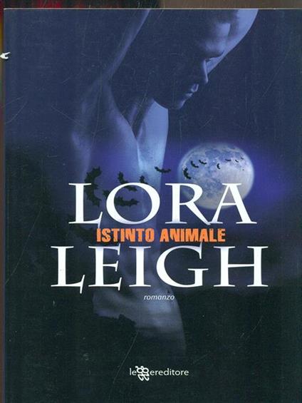 Istinto animale - Lora Leigh - copertina