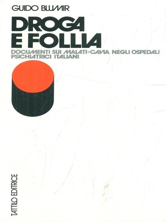 Droga e follia - Guido Blumir - copertina