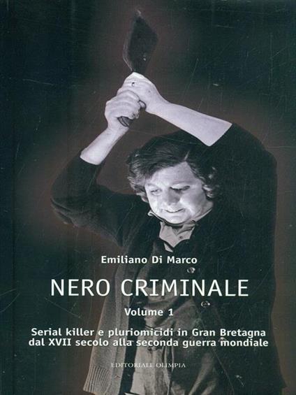 Nero criminale. Volume 1 - copertina