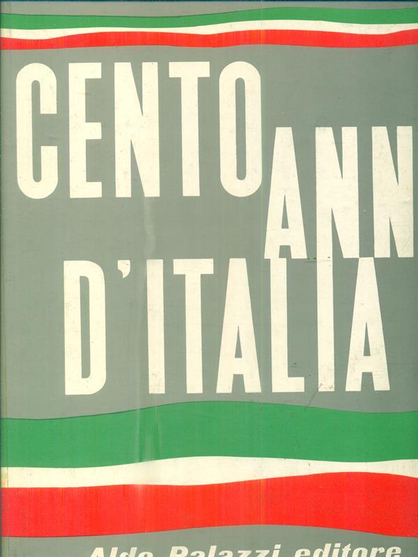 Cento anni d'Italia