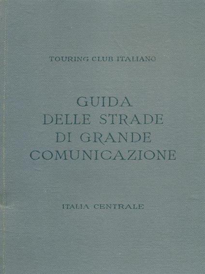 Guida delle strade di grande comunicazione - copertina