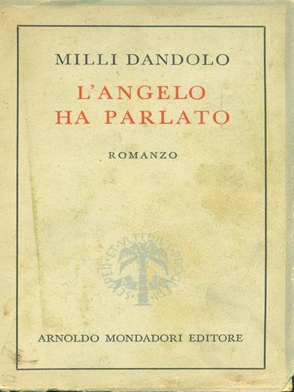 L' angelo ha parlato - Milli Dandolo - copertina