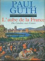 L' aube de la France