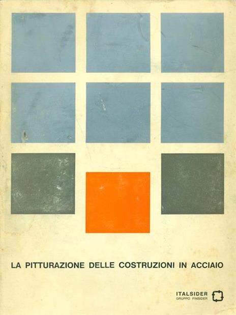 La pitturazione delle costruzioni in acciaio - copertina