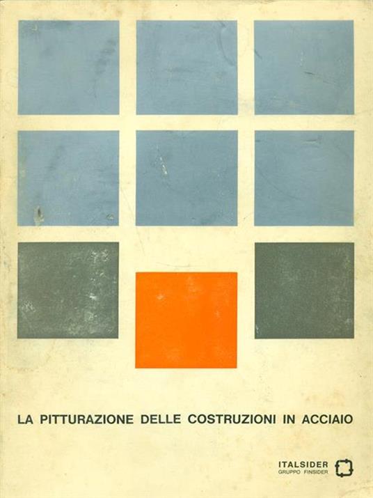 La pitturazione delle costruzioni in acciaio - copertina