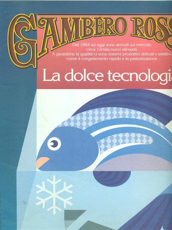 Gambero rosso La dolce tecnologia