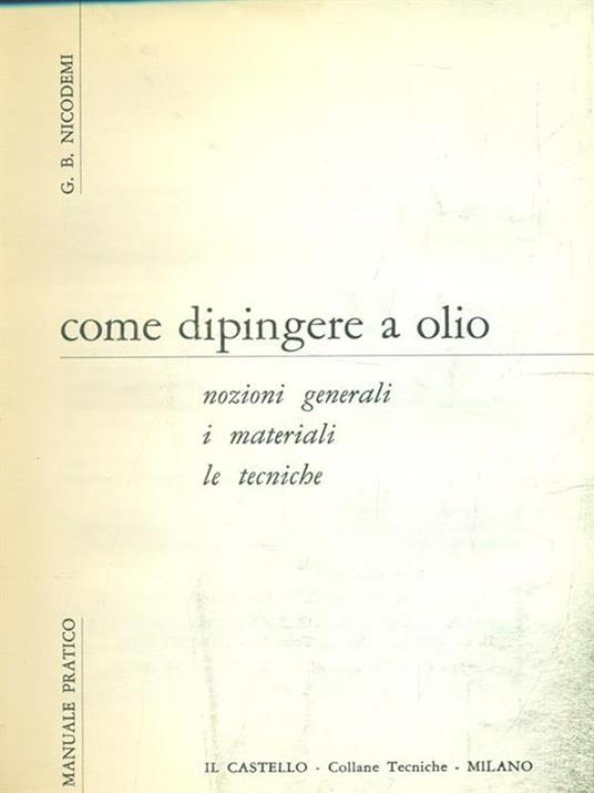Come dipingere a olio - Giorgio Nicodemi - copertina