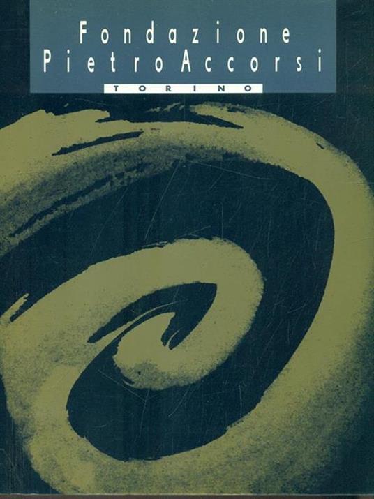 Fondazione Pietro Accorsi - copertina