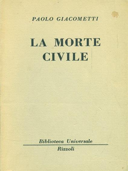La morte civile - Paolo Giacometti - copertina