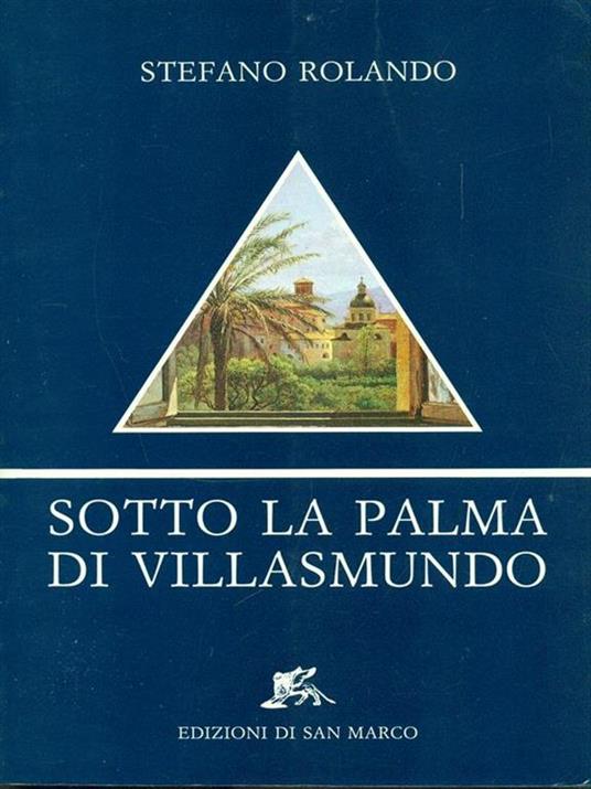 Sotto la palma di Villasmundo - Stefano Rolando - copertina