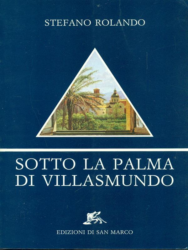 Sotto la palma di Villasmundo