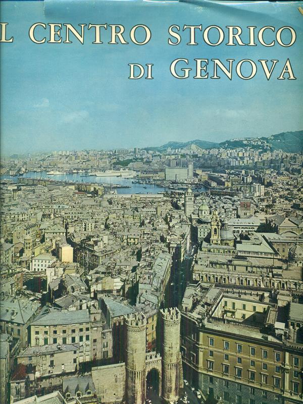 Il centro storico di Genova