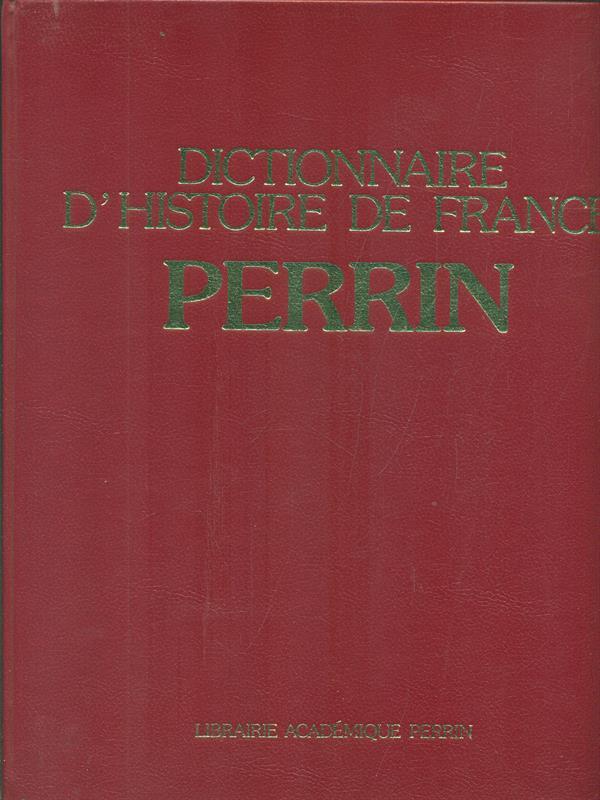 Dictionnaire d'histoire de France Perrin