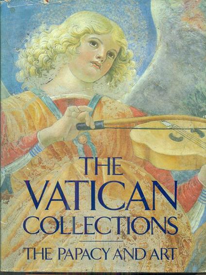 The vatican collections the papacy and art - copertina