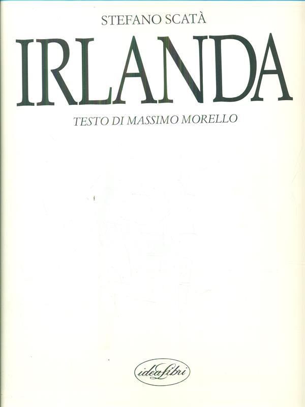 Irlanda. Ediz. illustrata