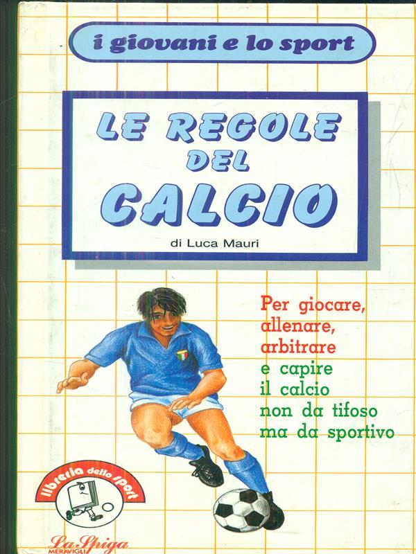 Le regole del calcio