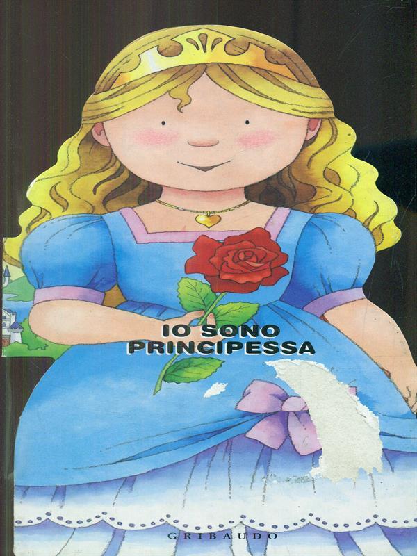 Io sono principessa