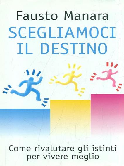 Scegliamoci il destino - copertina