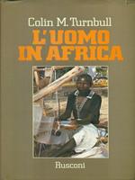 L' uomo in Africa
