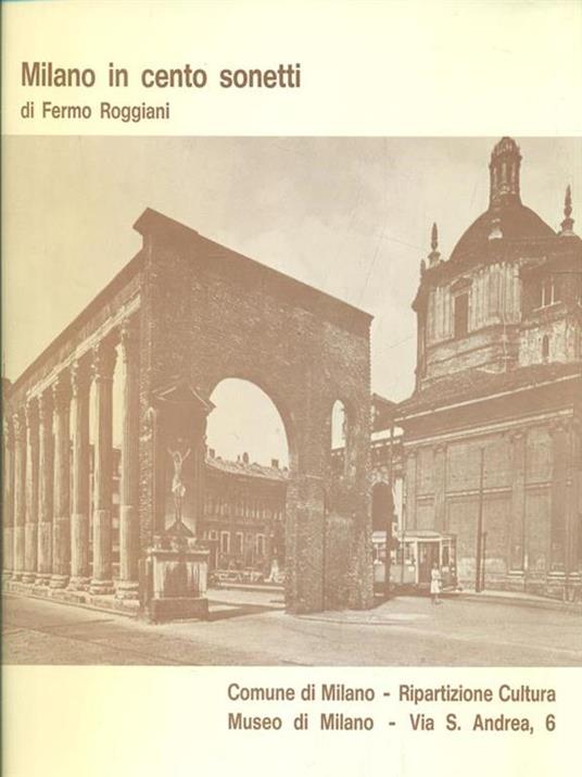 Milano in cento sonetti. Prima edizione. Copia autografata - copertina