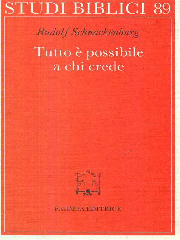 Tutto é possibile a chi crede