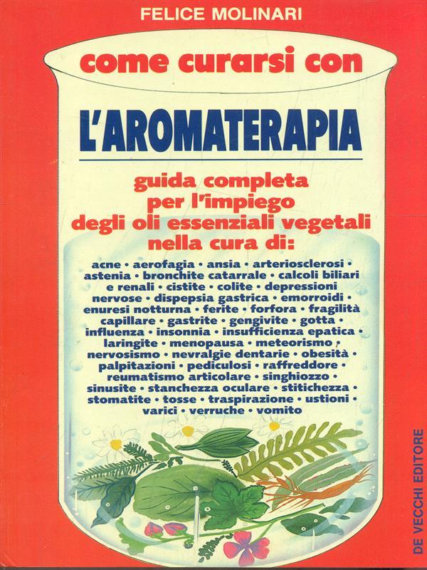 Come curarsi con l'aromaterapia