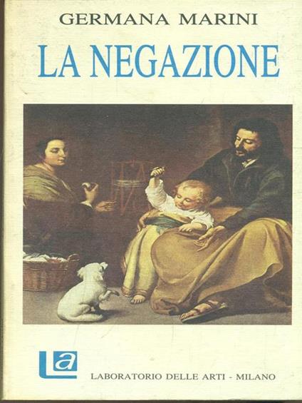 La negazione - Germana Marini - copertina