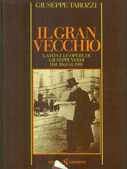 Il gran vecchio - Giuseppe Tarozzi - copertina