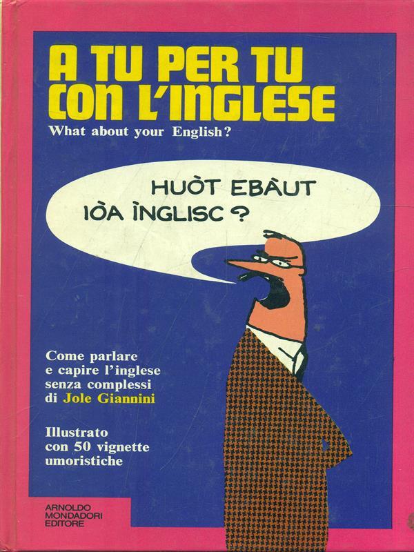 A tu per tu con l'inglese