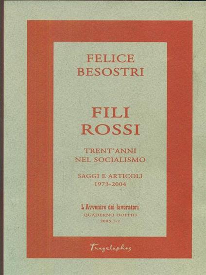 Fili rossi trent'anni nel socialismo - copertina