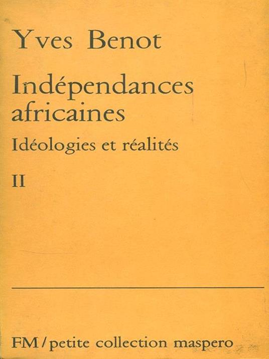 Independances africaines - Yves Benot - copertina