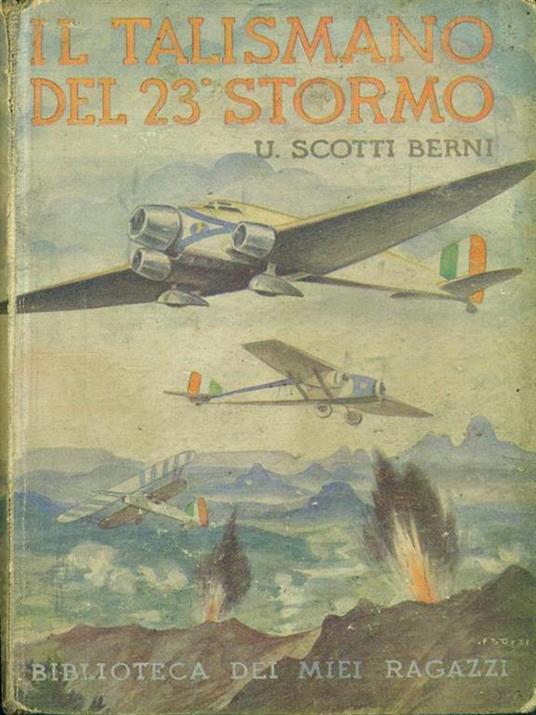 Il talismano del 23 stormo - U. Scotti Berni - copertina