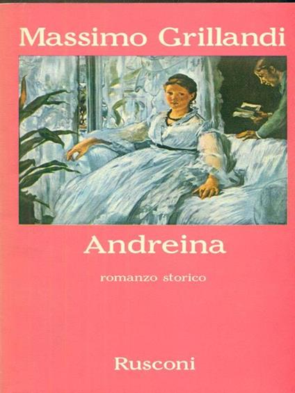 Andreina. autografato - Massimo Grillandi - copertina