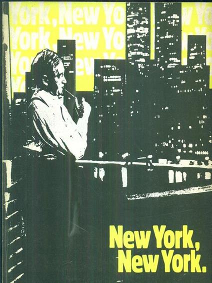 New York New york La cittàil mito il cinema - copertina