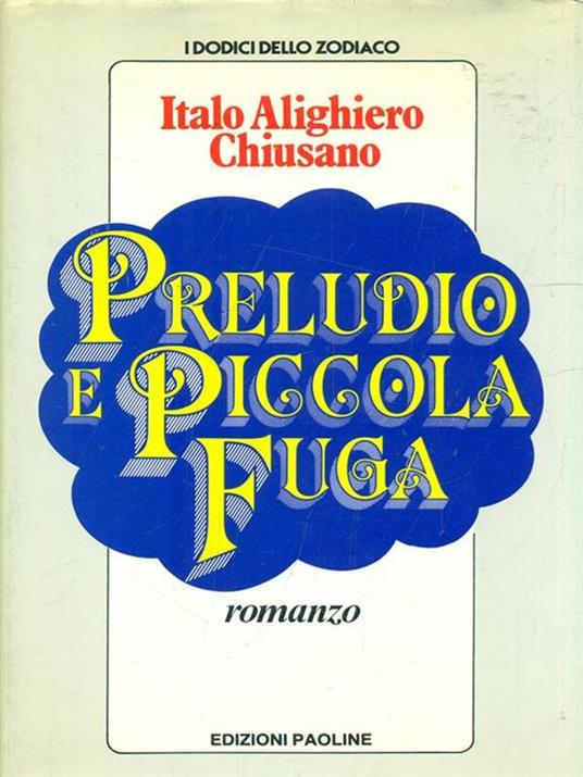Preludio e piccola fuga - Italo A. Chiusano - copertina