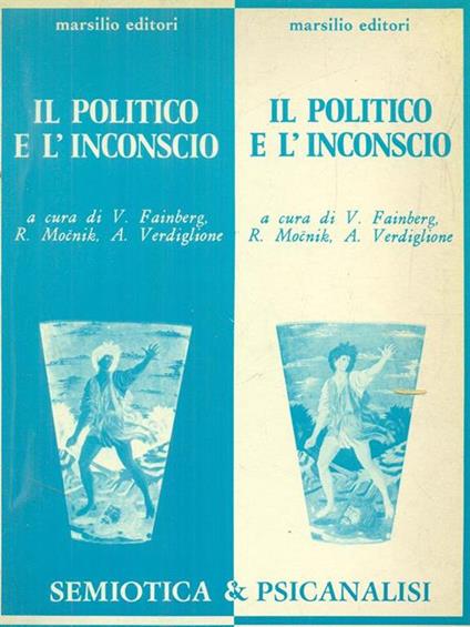 Il politico e l'inconscio - Viktor Fainberg - copertina