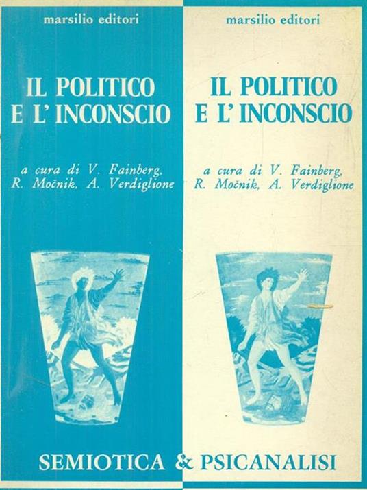Il politico e l'inconscio - Viktor Fainberg - copertina