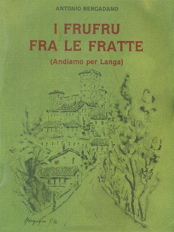 I frufru fra le fratte