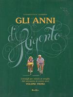 Gli anni d'argento. 2 vv