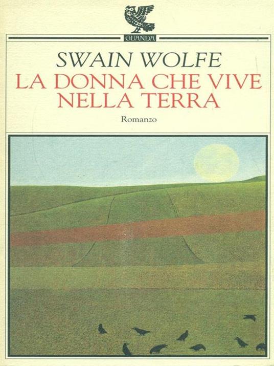 La donna che vive nella terra - Swain Wolfe - copertina