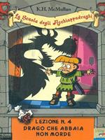 Lezione n. 4 Drago che abbaianon morde