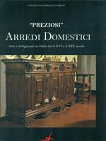 Preziosi Arredi Domestici