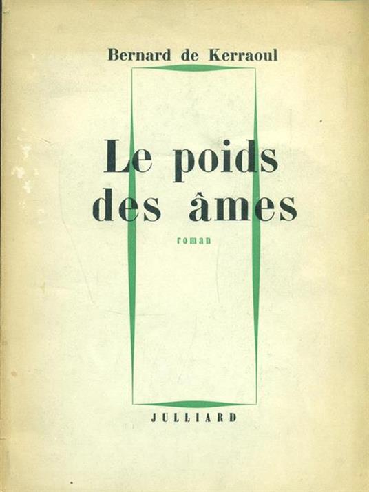 Le poids des ames - Bernard de Kerraoul - copertina