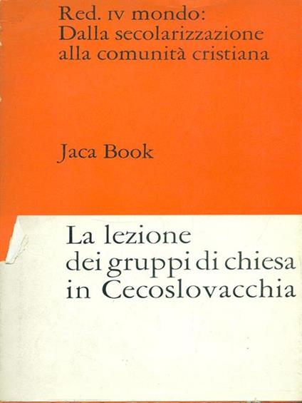 La lezione dei gruppi di chiesa in Cecoslovacchia - copertina