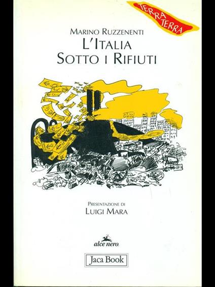 L' Italia sotto i rifiuti. Brescia: un monito per la penisola - Marino Ruzzenenti - copertina