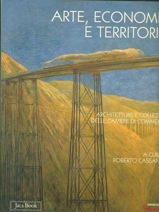 Arte, economia e territorio - Roberto Cassanelli - copertina