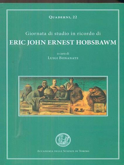 Giornata di Studio in ricordo di Eric John Ernest Hobsbawm - copertina