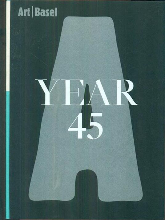 Art Basel Year 45 - copertina