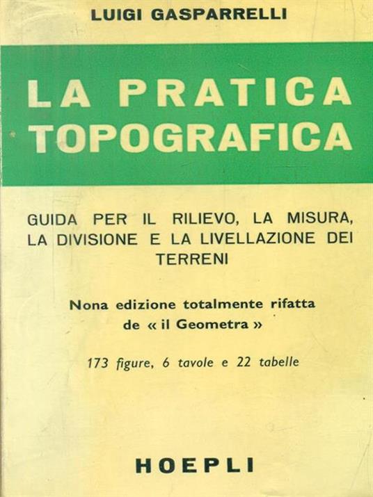 La pratica topografica - Luigi Gasparrelli - copertina