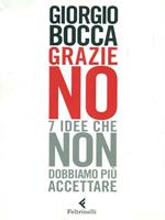Grazie no. 7 idee che non dobbiamo più accettare